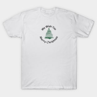 We wish you a Merry Christmas T-Shirt